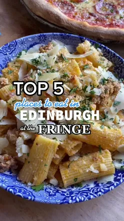 Top 5 Edinburgh eateries at Edinburgh Fringe, featuring tacos and ice cream, perfect for foodies and visitors.