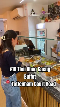 Thai Khao Gaeng buffet at Thonglor Express, London: curry over rice, stir-fry, fried egg, Thai street food, all-you-can-eat.