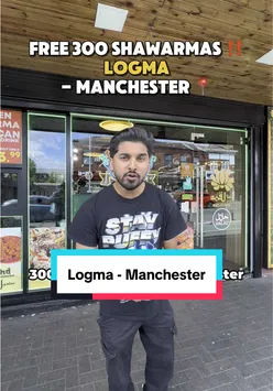 300 free shawarmas giveaway at Logma, Manchester on Wilmslow Road; halal food destination for shawarma lovers.